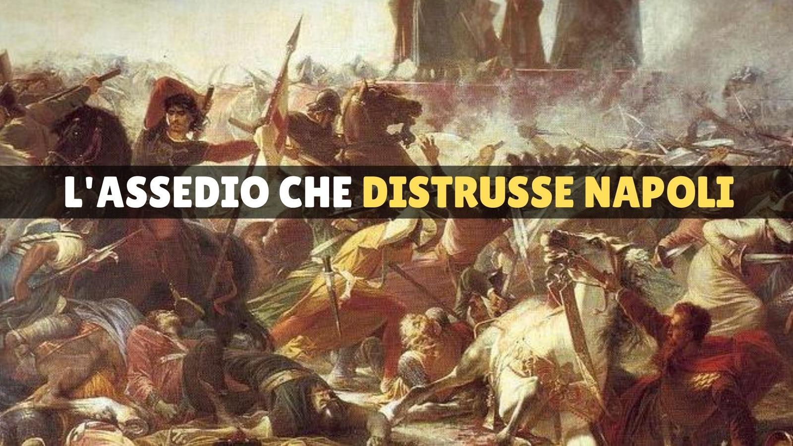 L'assedio di Napoli: quando Belisario sterminò tutti i napoletani