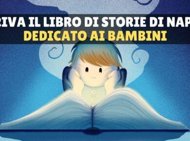Storie di Napoli torna in libreria: a dicembre il libro dedicato ai più piccoli