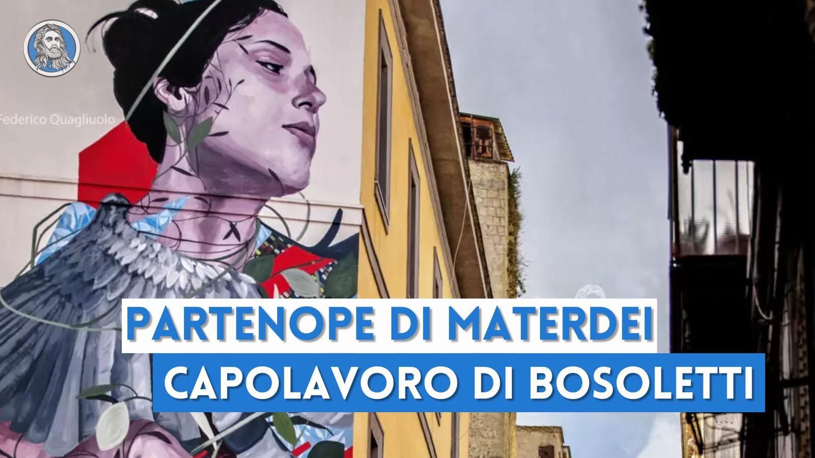 La Partenope di Materdei: un capolavoro di street art firmato Bosoletti