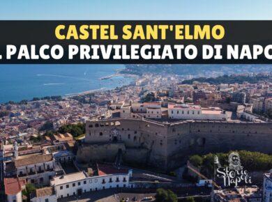Castel Sant'Elmo, la fortezza invincibile diventata un palco su Napoli