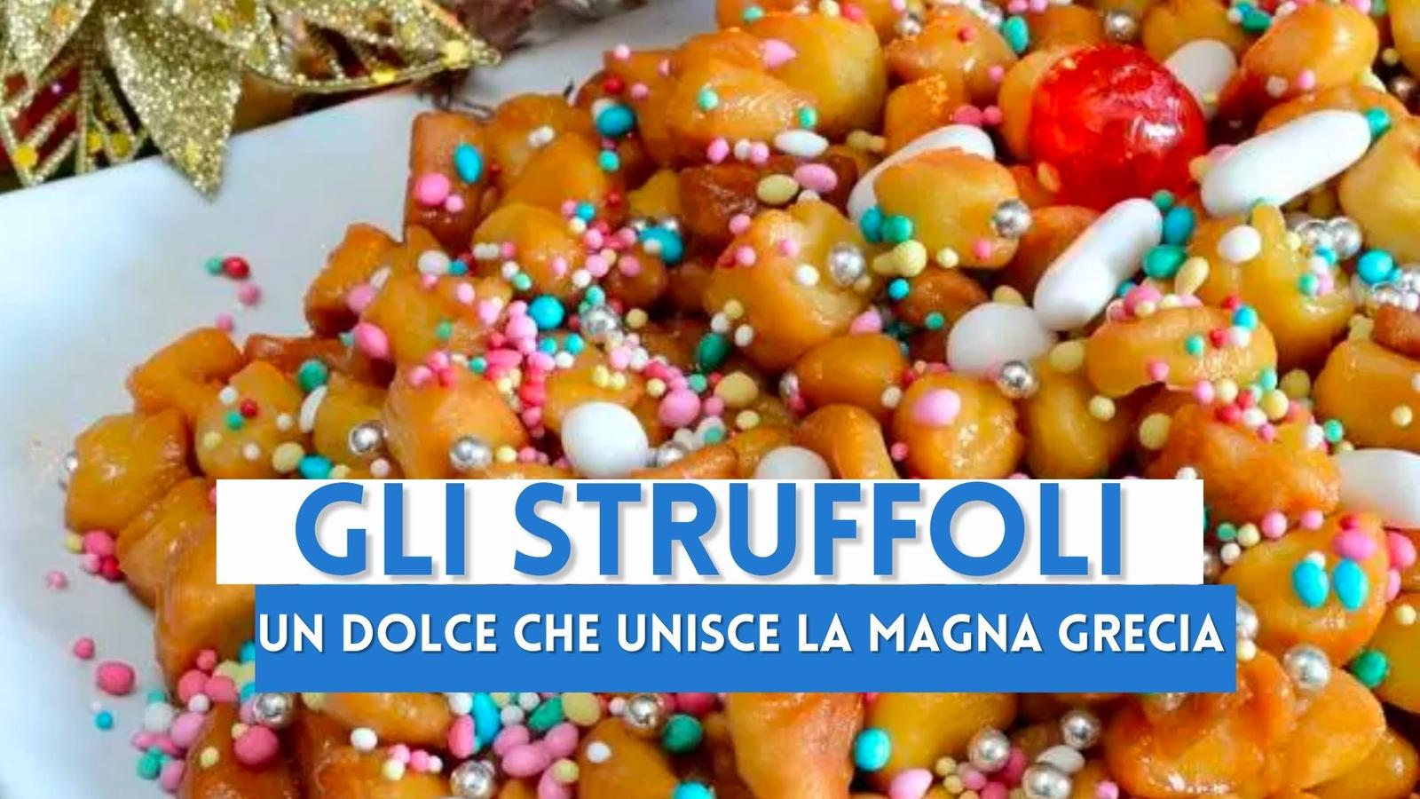 Gli Struffoli napoletani, storia e ricetta del dolce di Natale dalle origini greche
