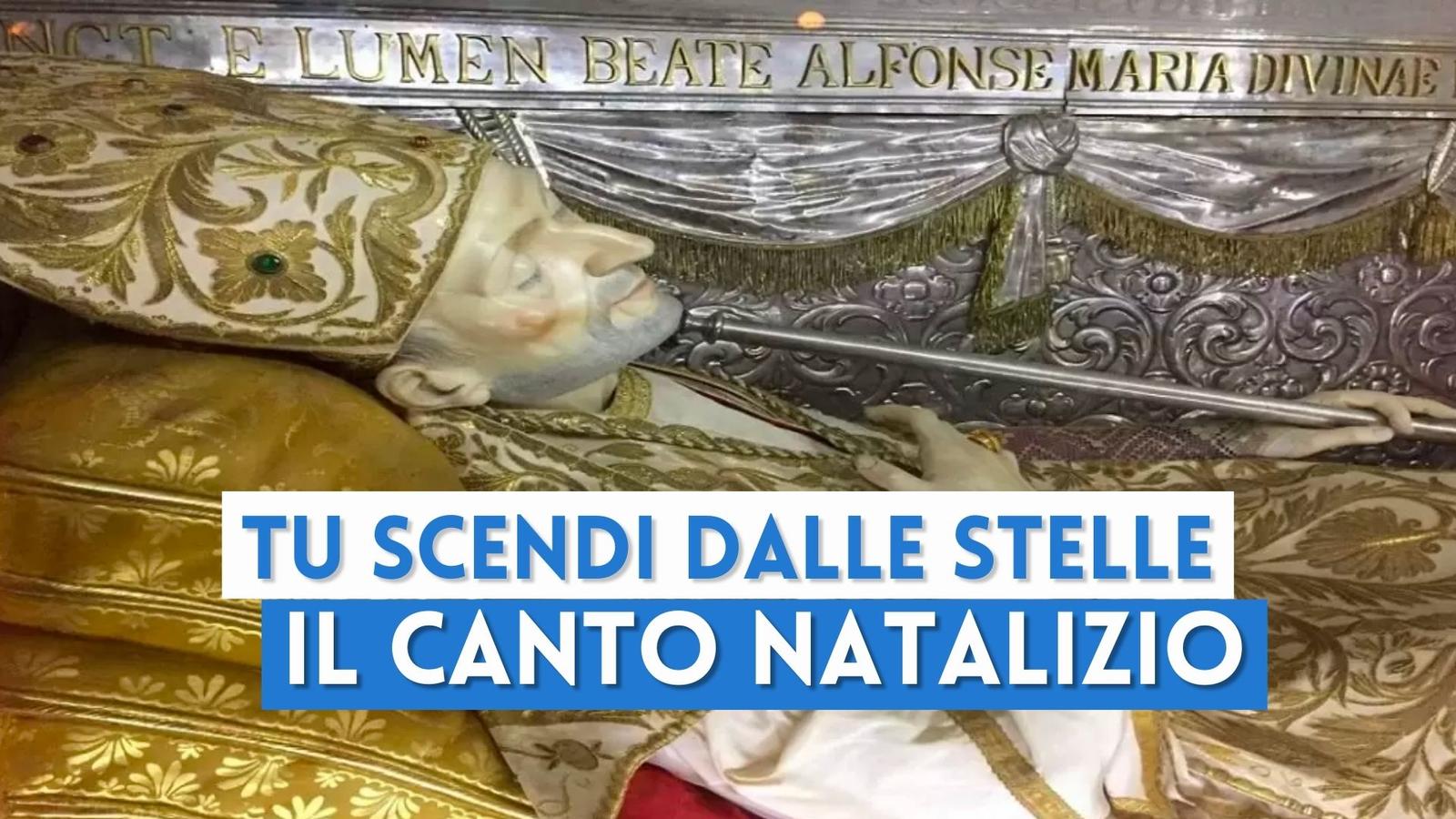 "Tu scendi dalle stelle": storia del canto simbolo del Natale napoletano