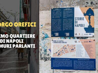 Nasce il primo quartiere parlante di Napoli: le 25 targhe storiche nel Borgo Orefici