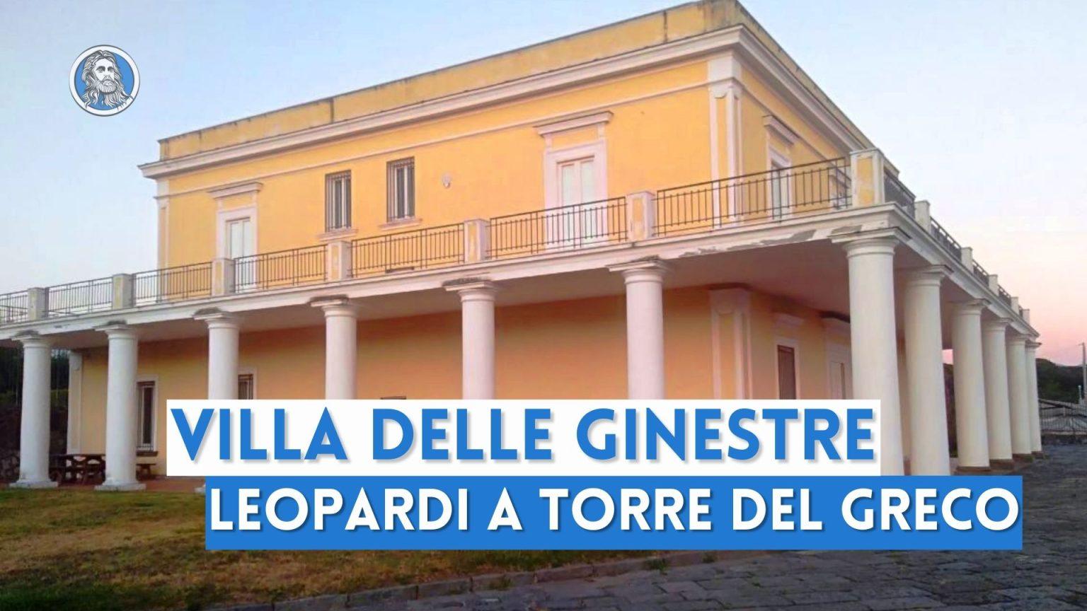 Villa Delle Ginestre: La Dimora Che Ospitò Giacomo Leopardi A Torre Del ...