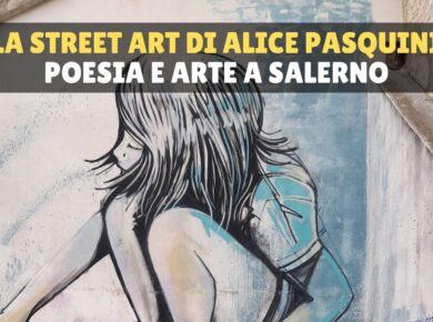 La street art di Alice Pasquini a Salerno: poesia e cultura