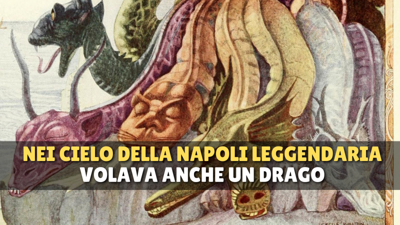 La leggenda del drago di Napoli