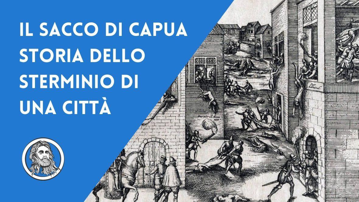 Il Sacco di Capua: quando la città fu annientata da Cesare Borgia