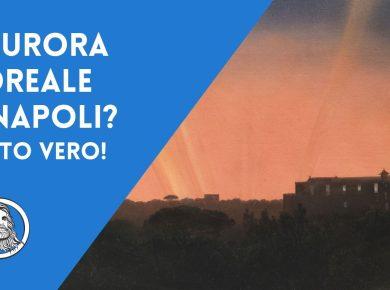 L'aurora boreale a Napoli: un fenomeno incredibile raccontato da Salvatore Fergola