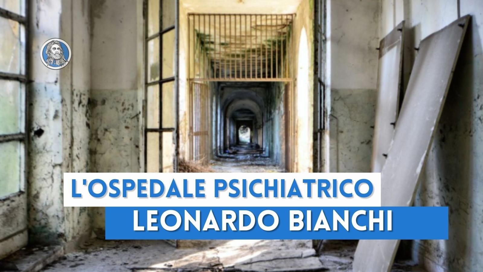 L'ospedale psichiatrico Leonardo Bianchi: un luogo di dolore perduto