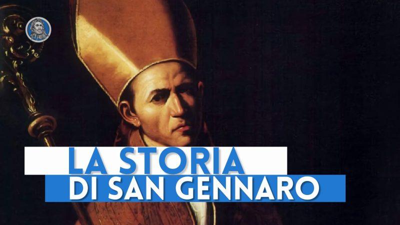 La storia di San Gennaro