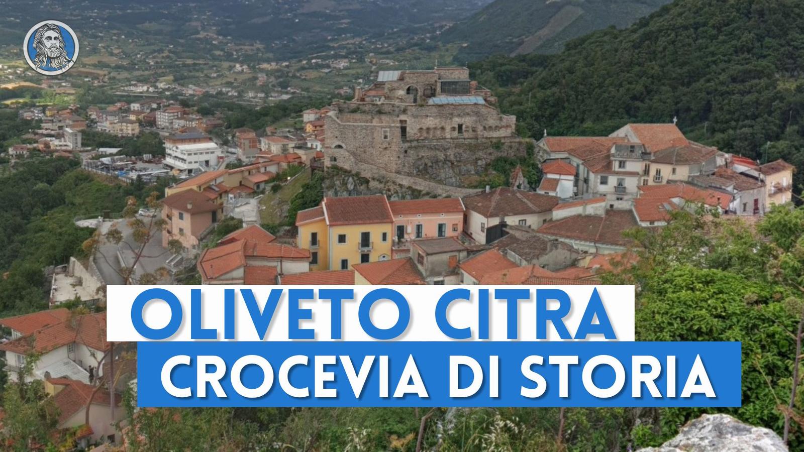 Oliveto Citra: antico crocevia di storia