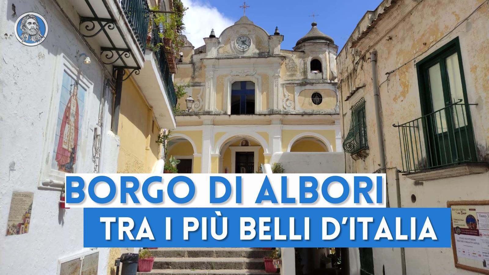 Albori: il borgo di Vietri tra i più belli d'Italia