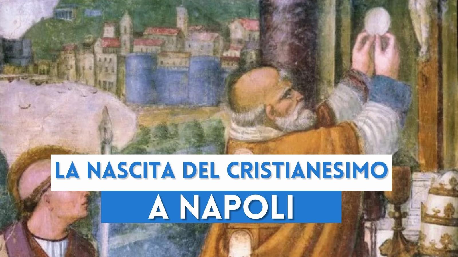 cristianesimo a Napoli