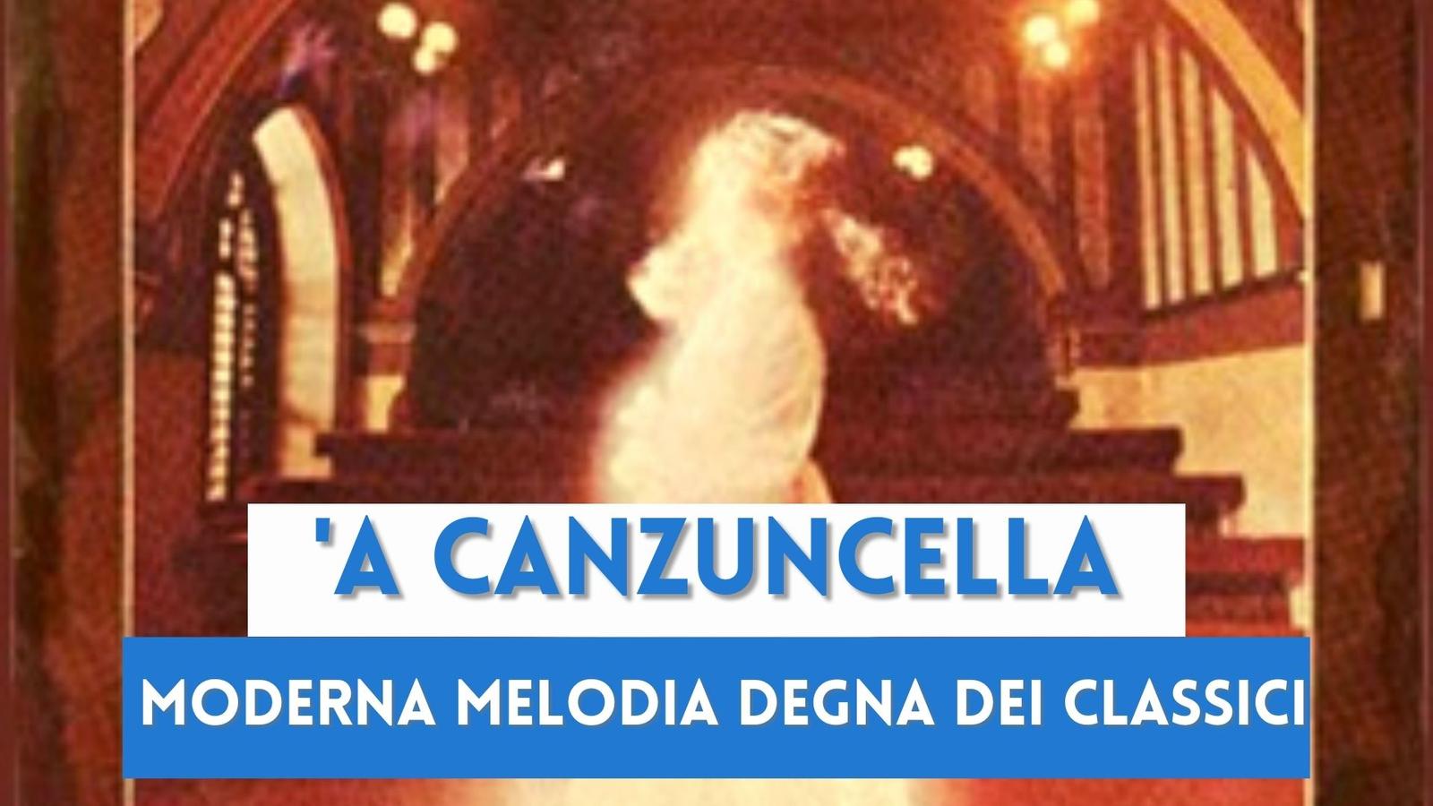 'A Canzuncella