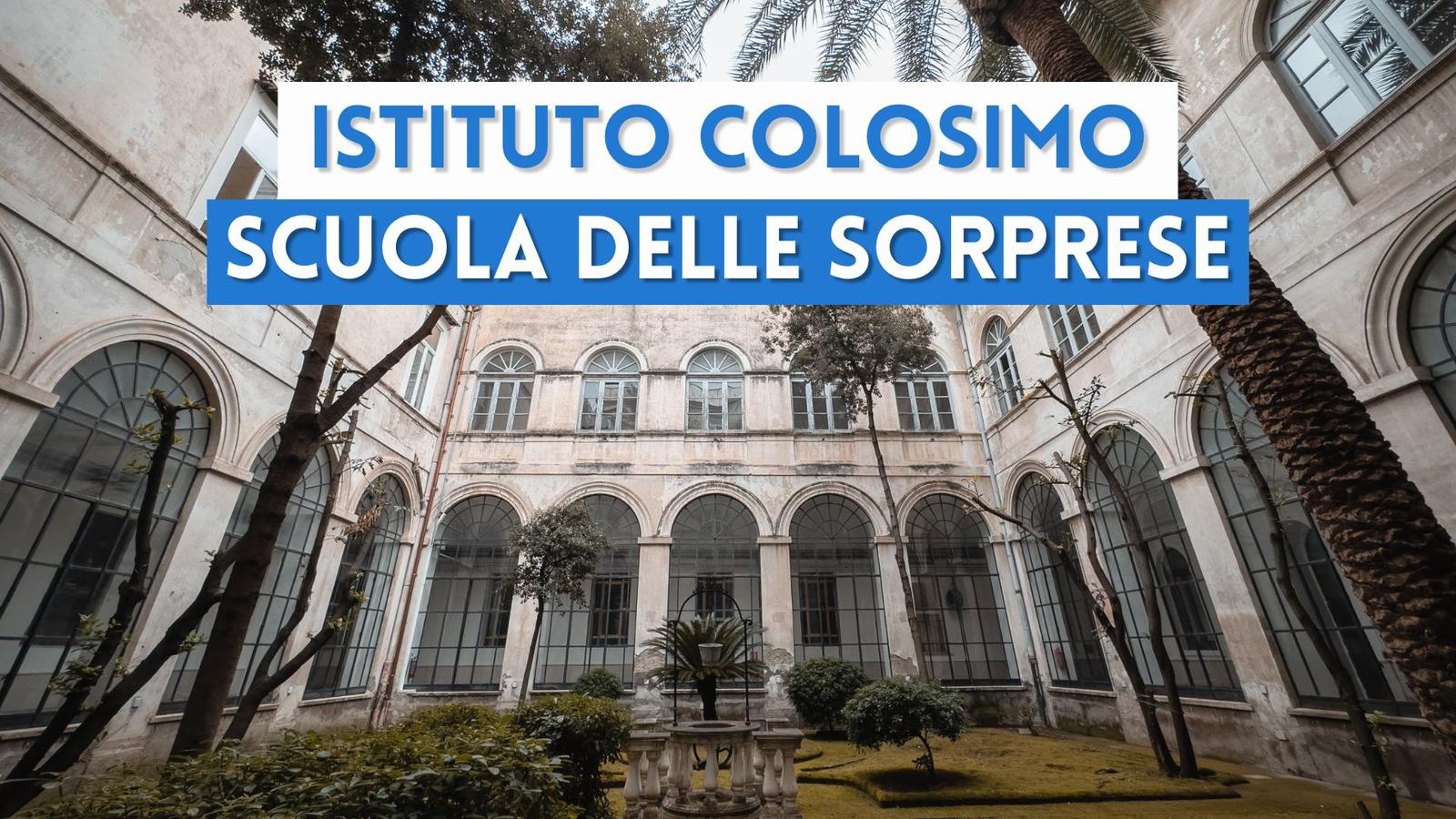 L'Istituto Colosimo di Napoli, un monastero diventato scuola