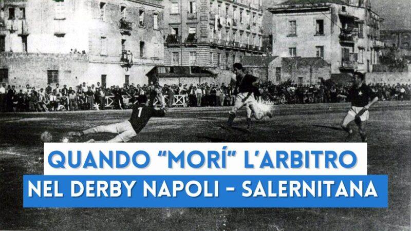 Stampacchia: l'arbitro "morto" nel derby Napoli-Salernitana