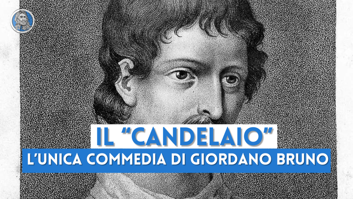 Il "Candelaio" di Giordano Bruno: Napoli teatro di un caos universale