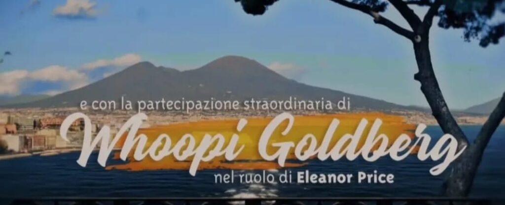 Whoopy Goldberg a Napoli  nel cast di Un posto al Sole